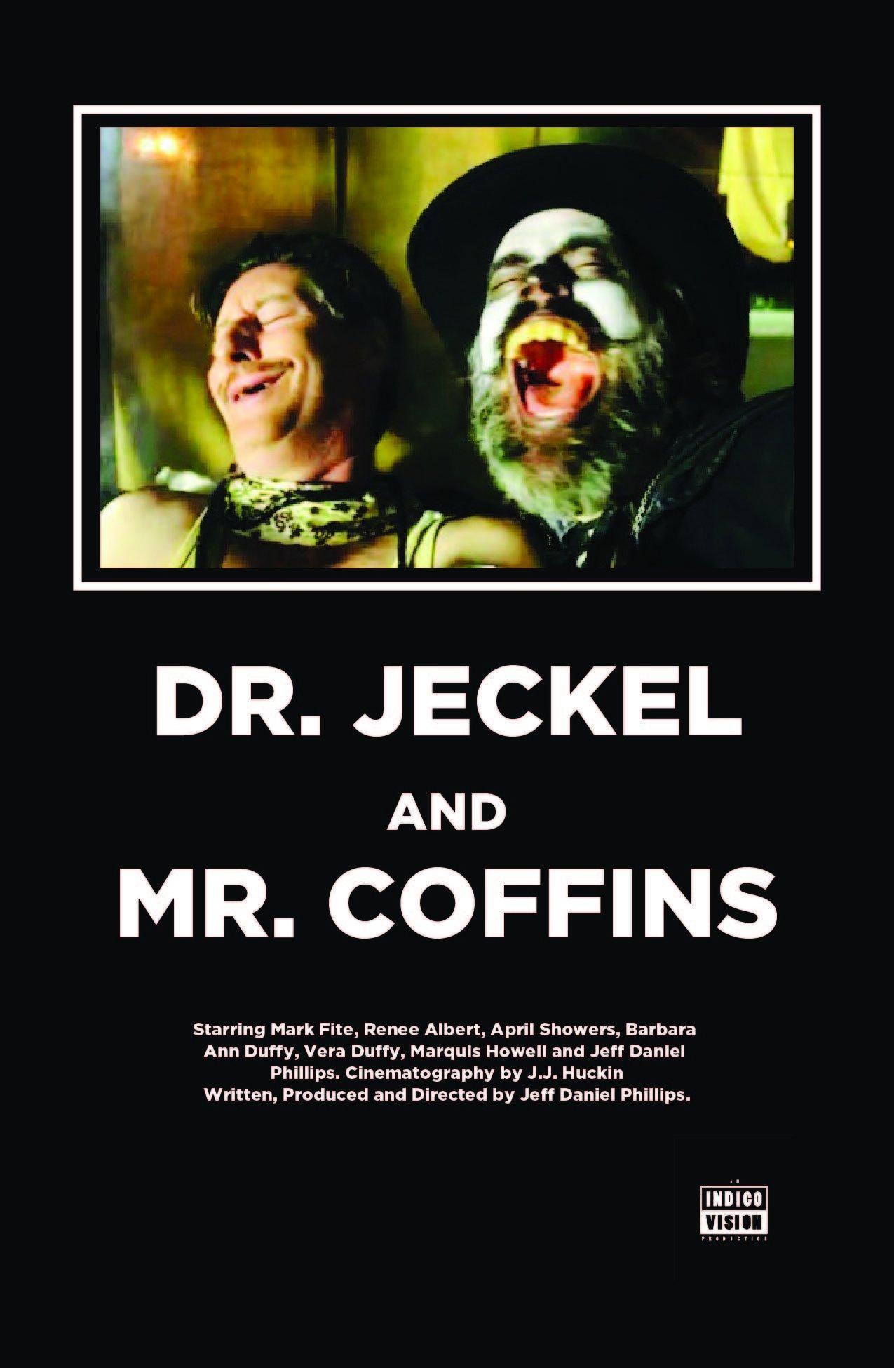 Dr. Jeckel and Mr. Coffins