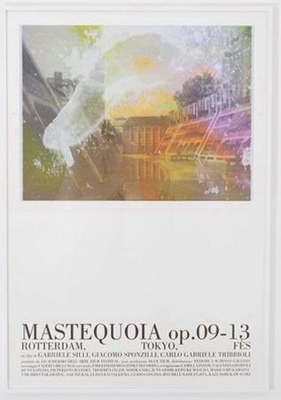 Mastequoia Op. 09-13