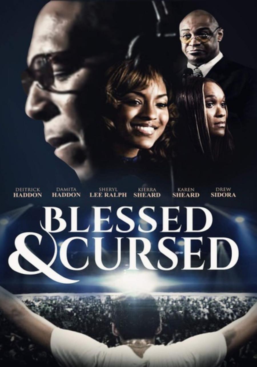 Blessed and Cursed