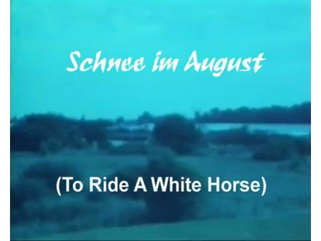 Schnee im August