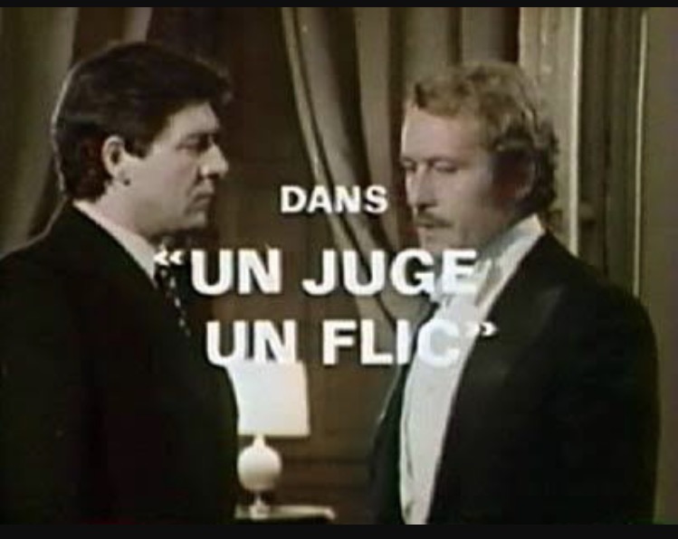 Un juge, un flic