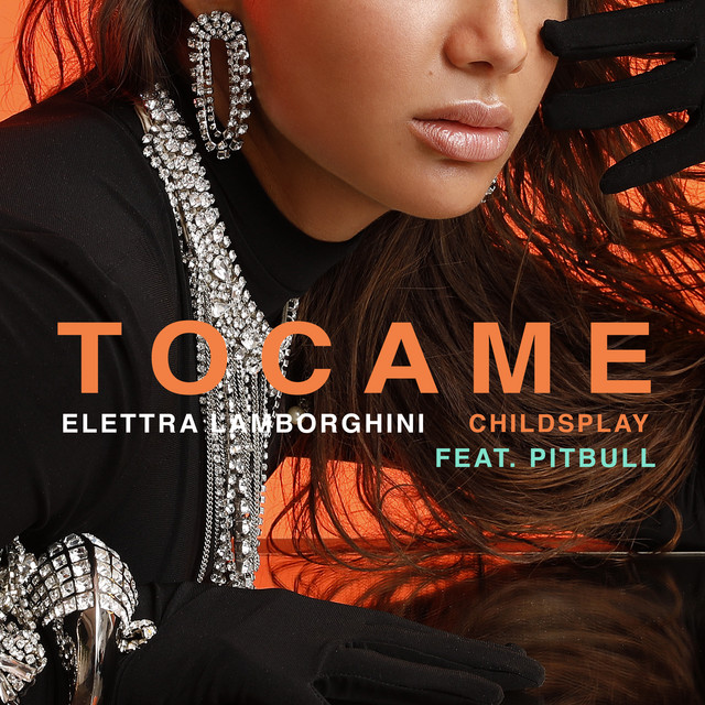 Elettra Lamborghini, ChildsPlay Feat. Pitbull: Tócame