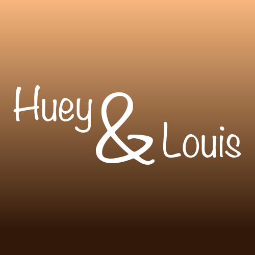 Huey & Louis