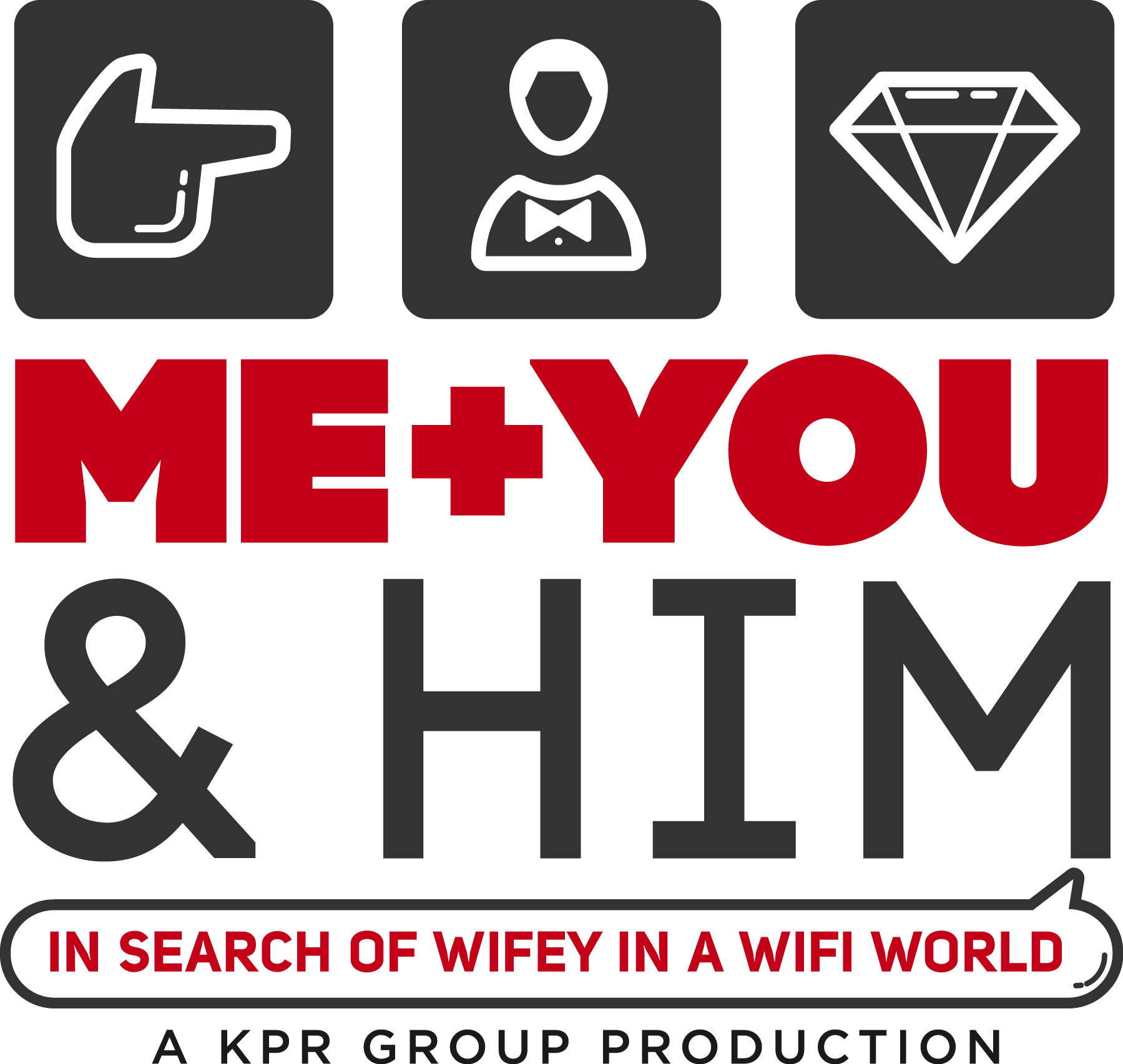 Me, You, & Him