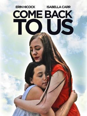 Come Back to Us