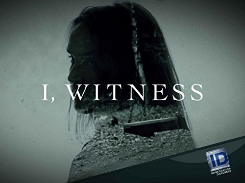 I, Witness