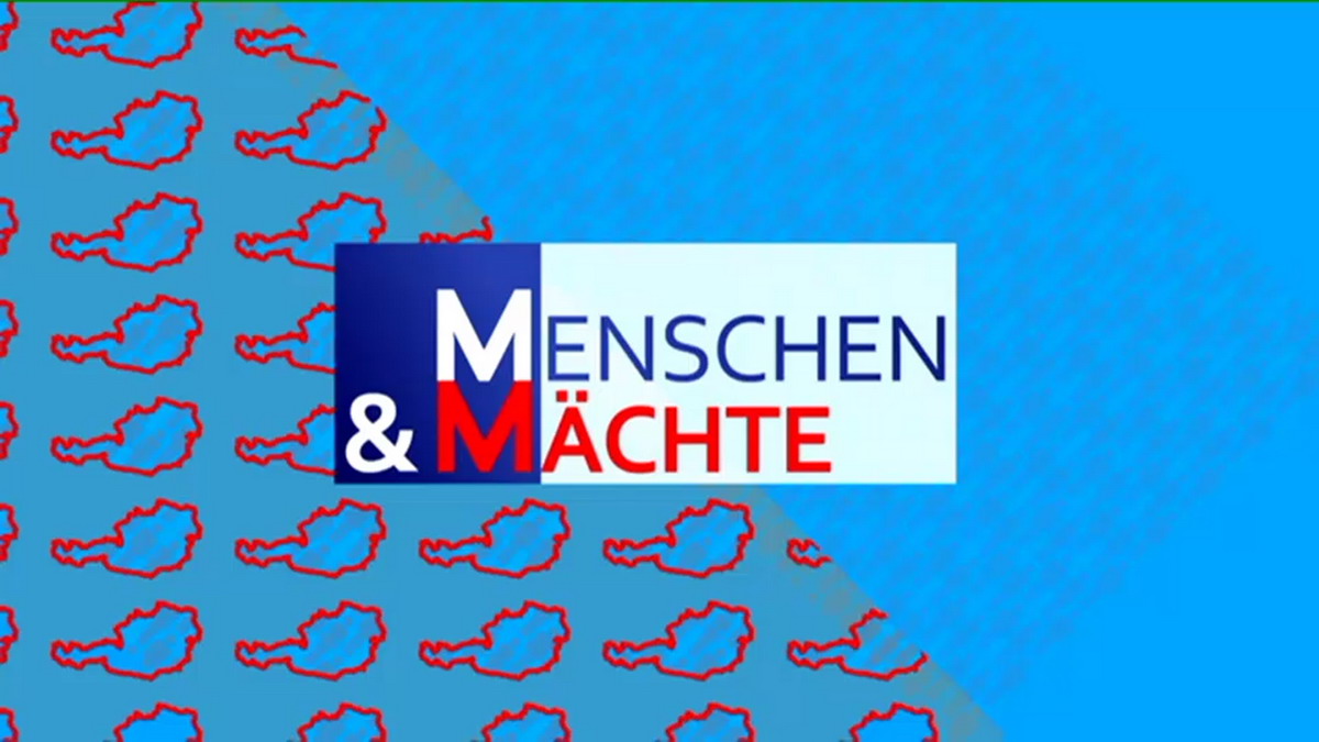 Menschen & Mächte