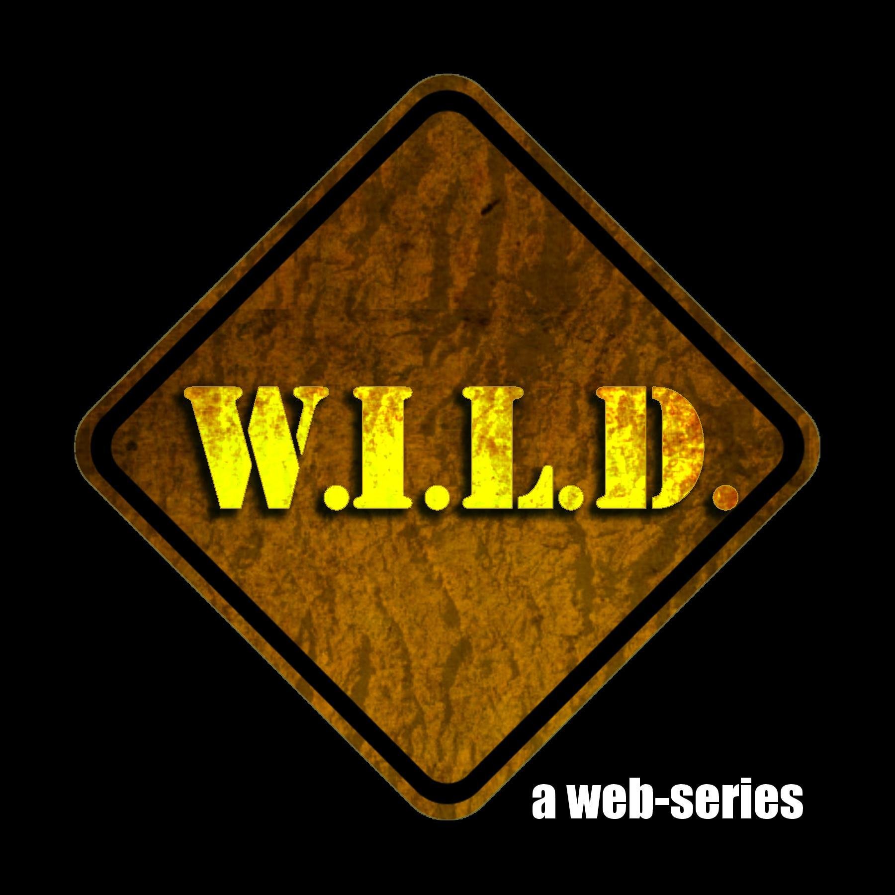 W.I.L.D.