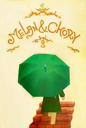 Melan & Chory