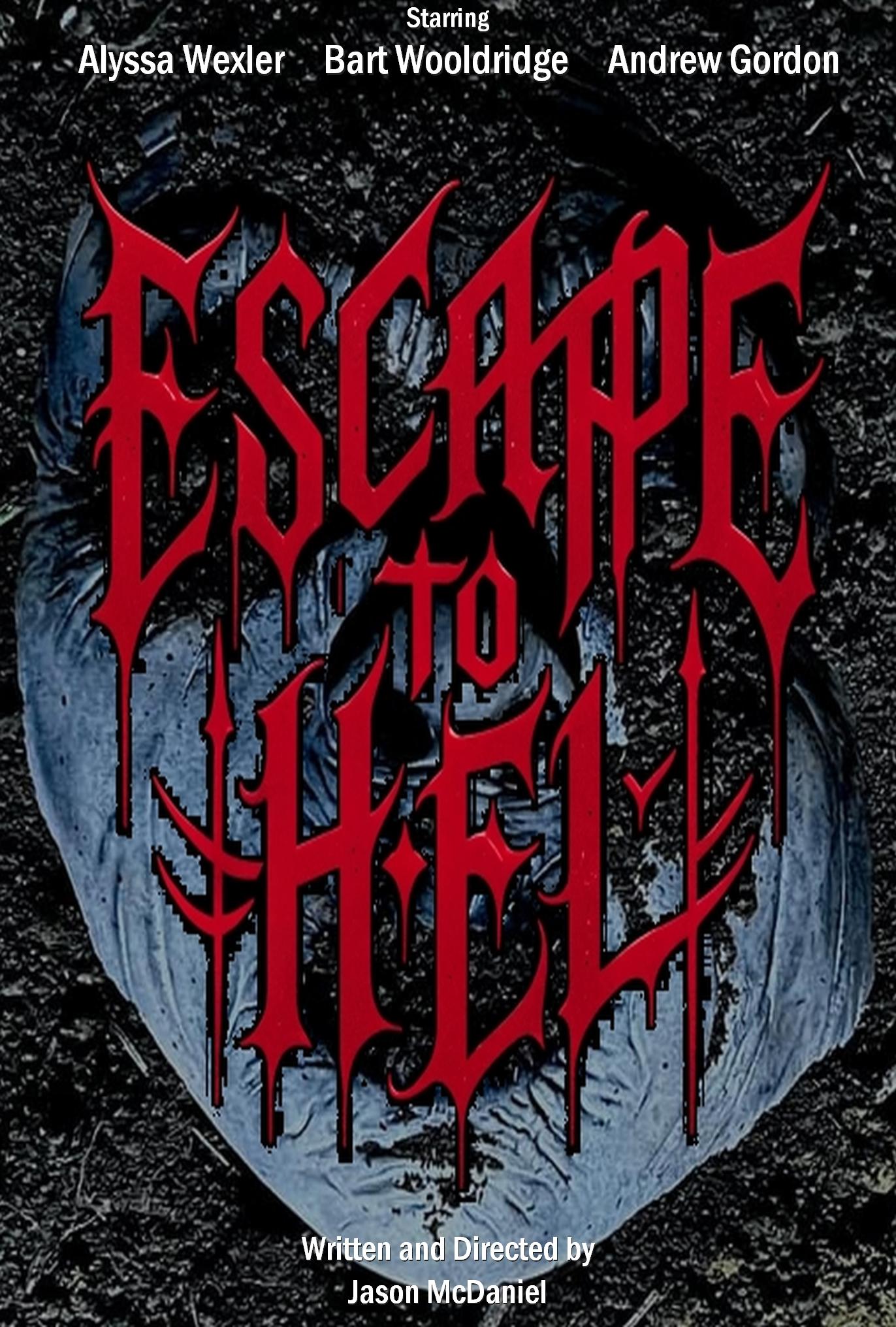 Escape to Hell