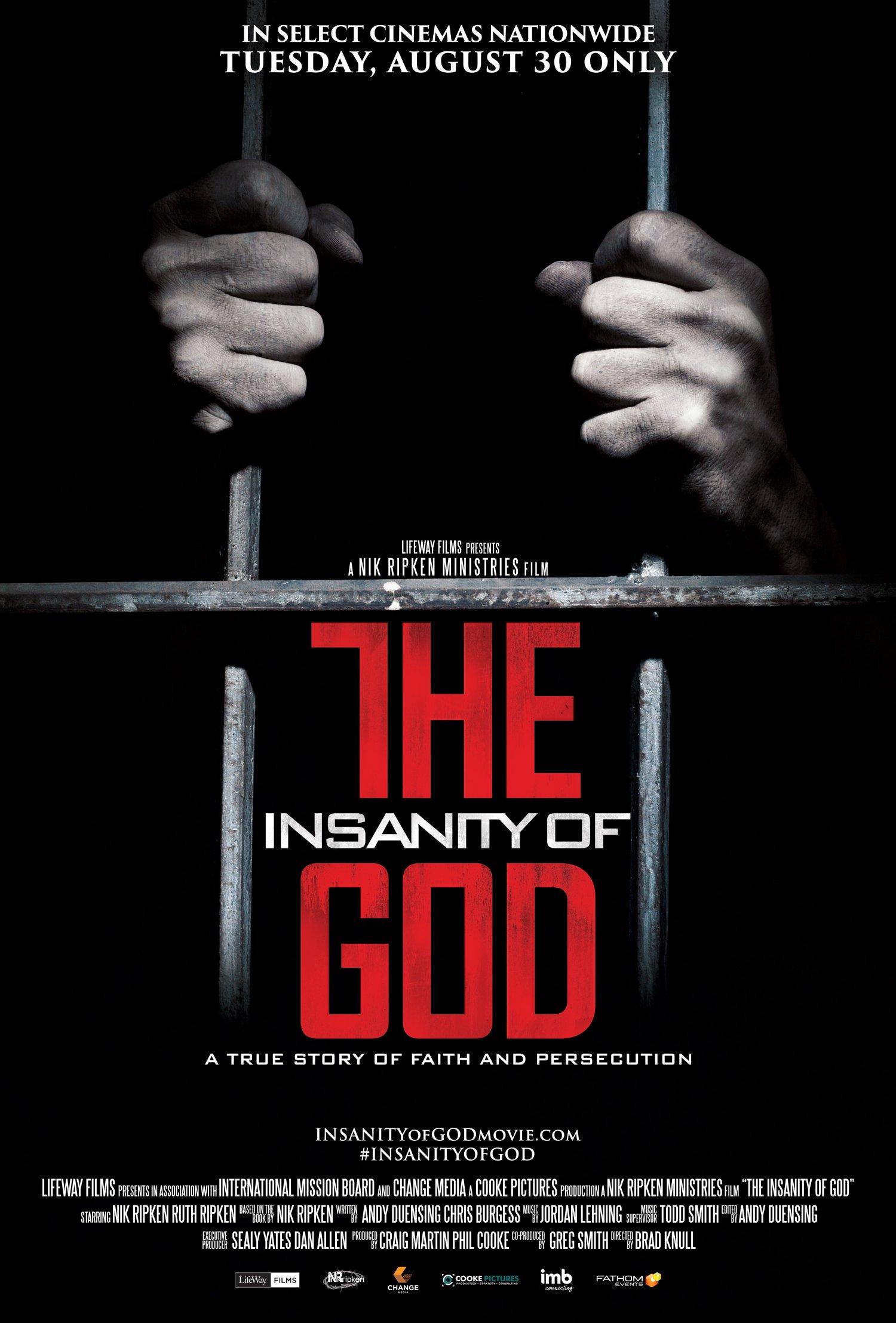 The Insanity of God