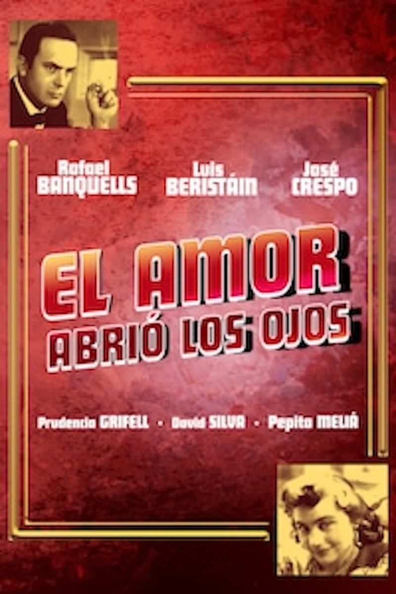 El amor abrió los ojos