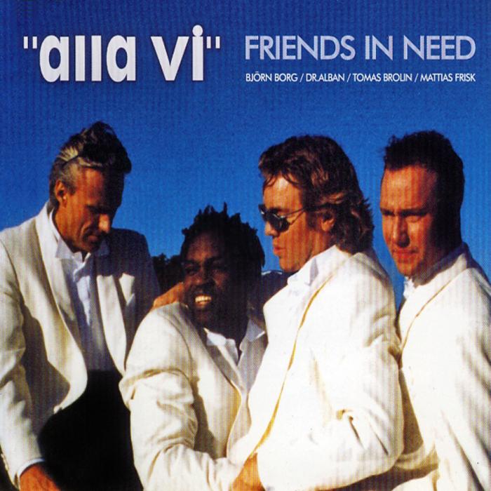Friends in Need: Alla vi
