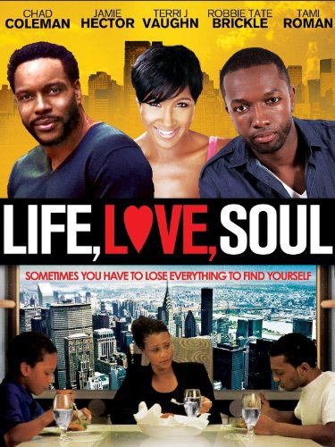 Life, Love, Soul