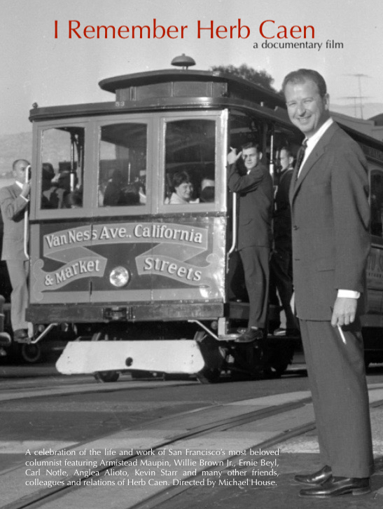 I Remember Herb Caen...