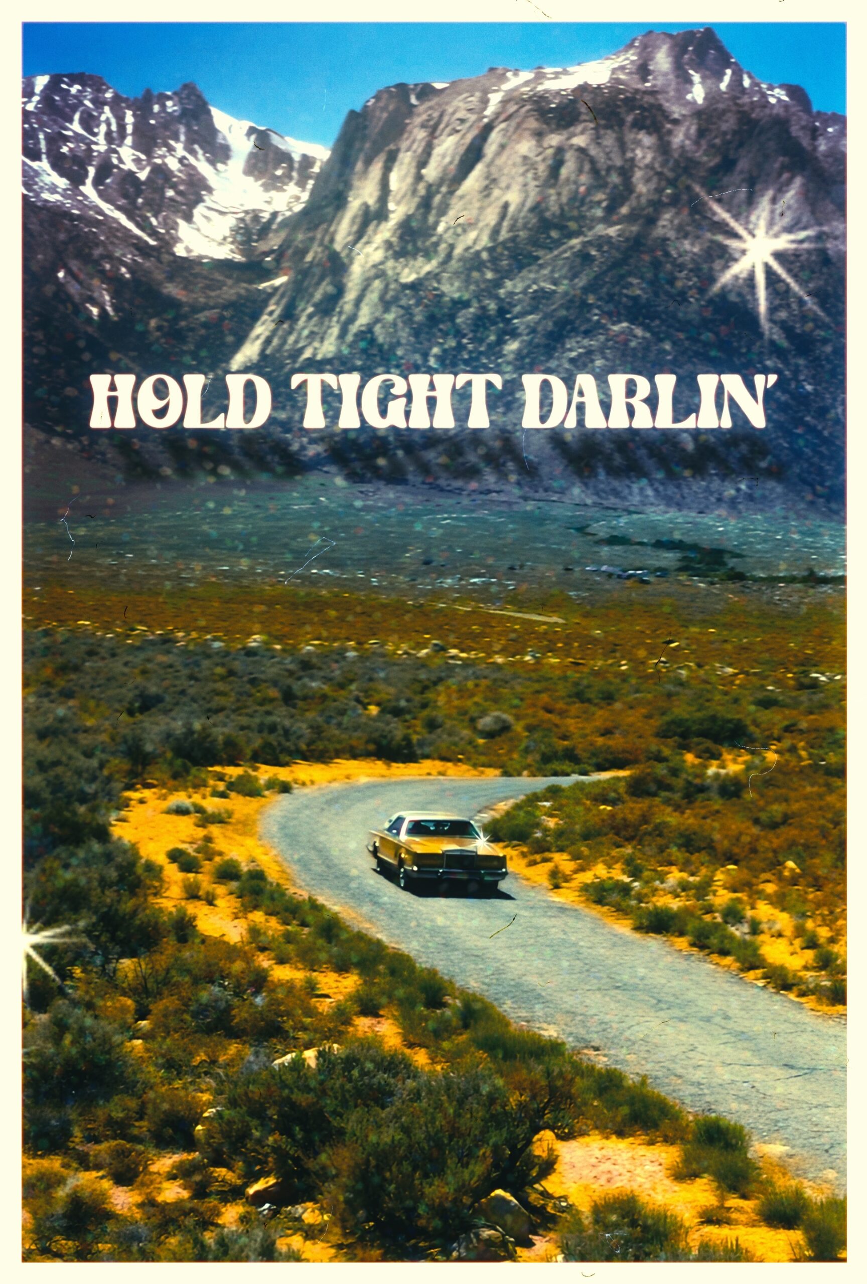 Hold Tight Darlin'