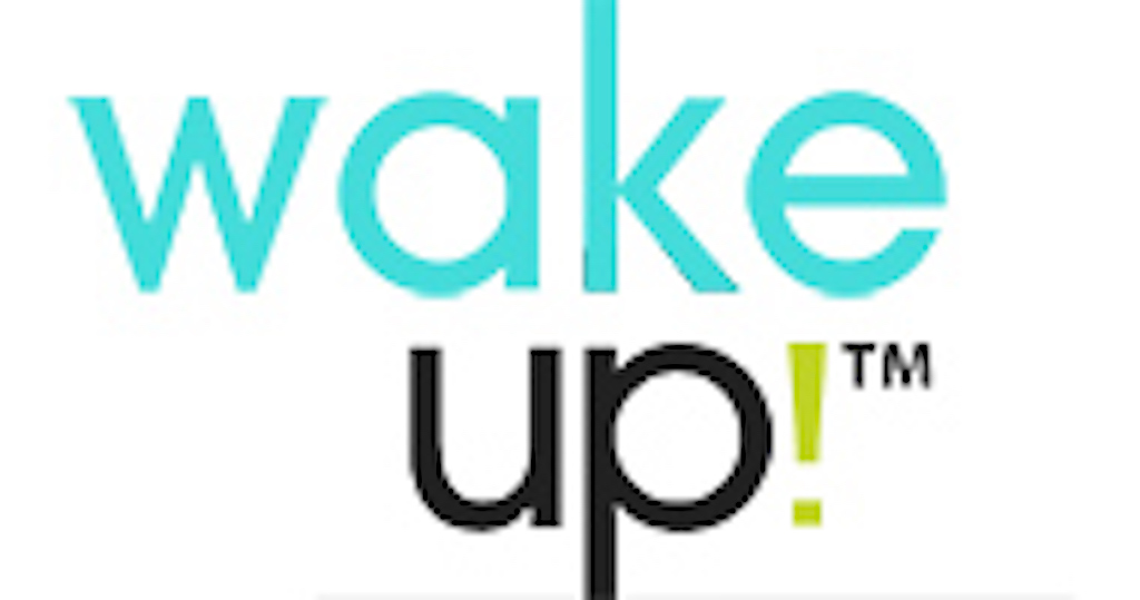 Wake Up!