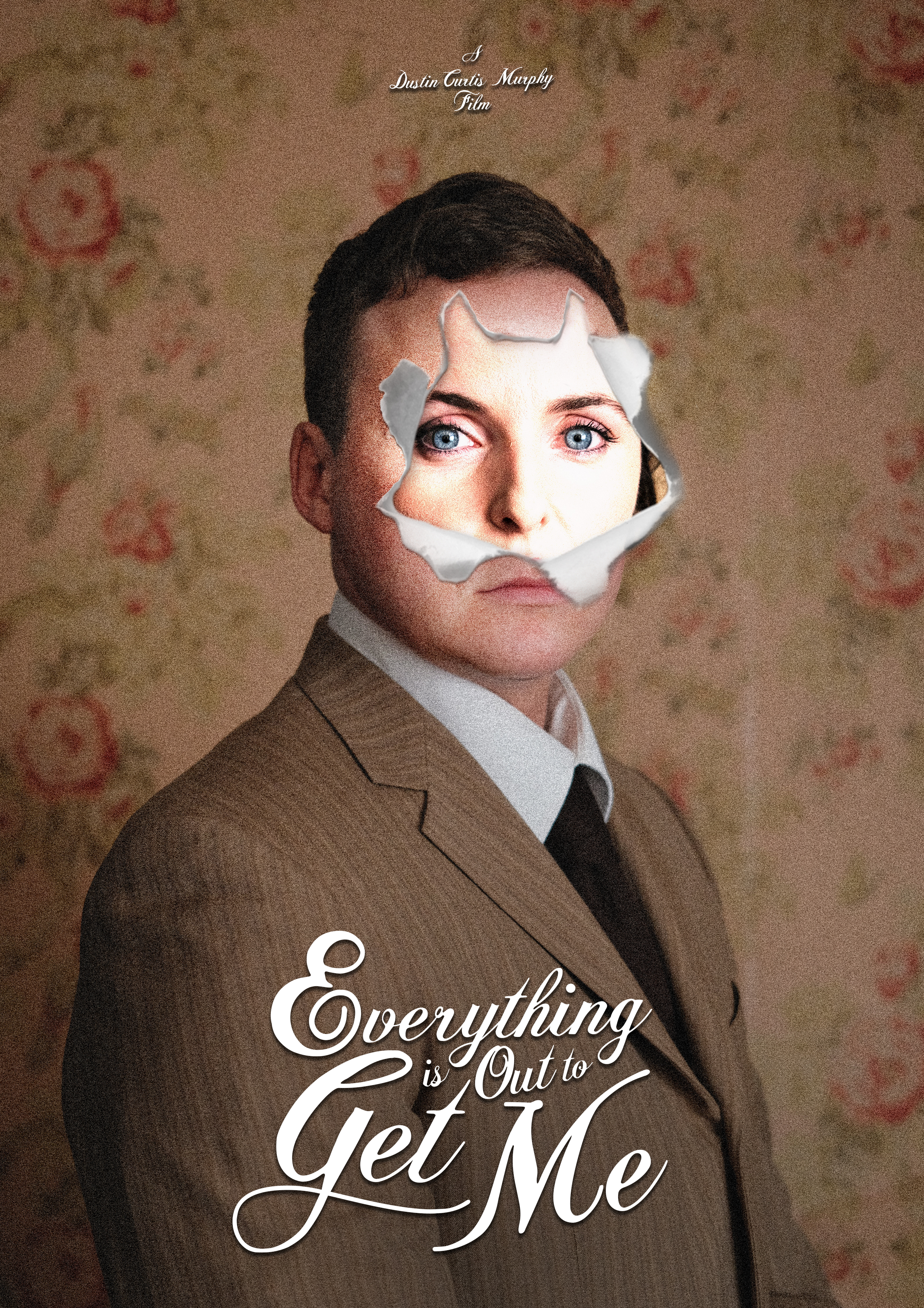 Everything Is Out to Get Me