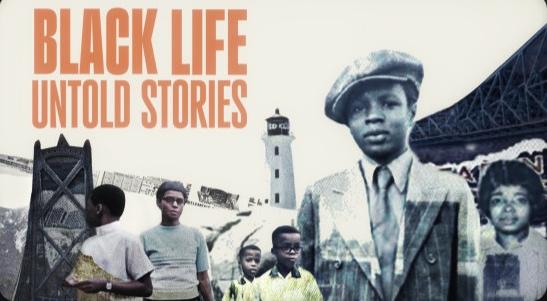 Black Life: Untold Stories