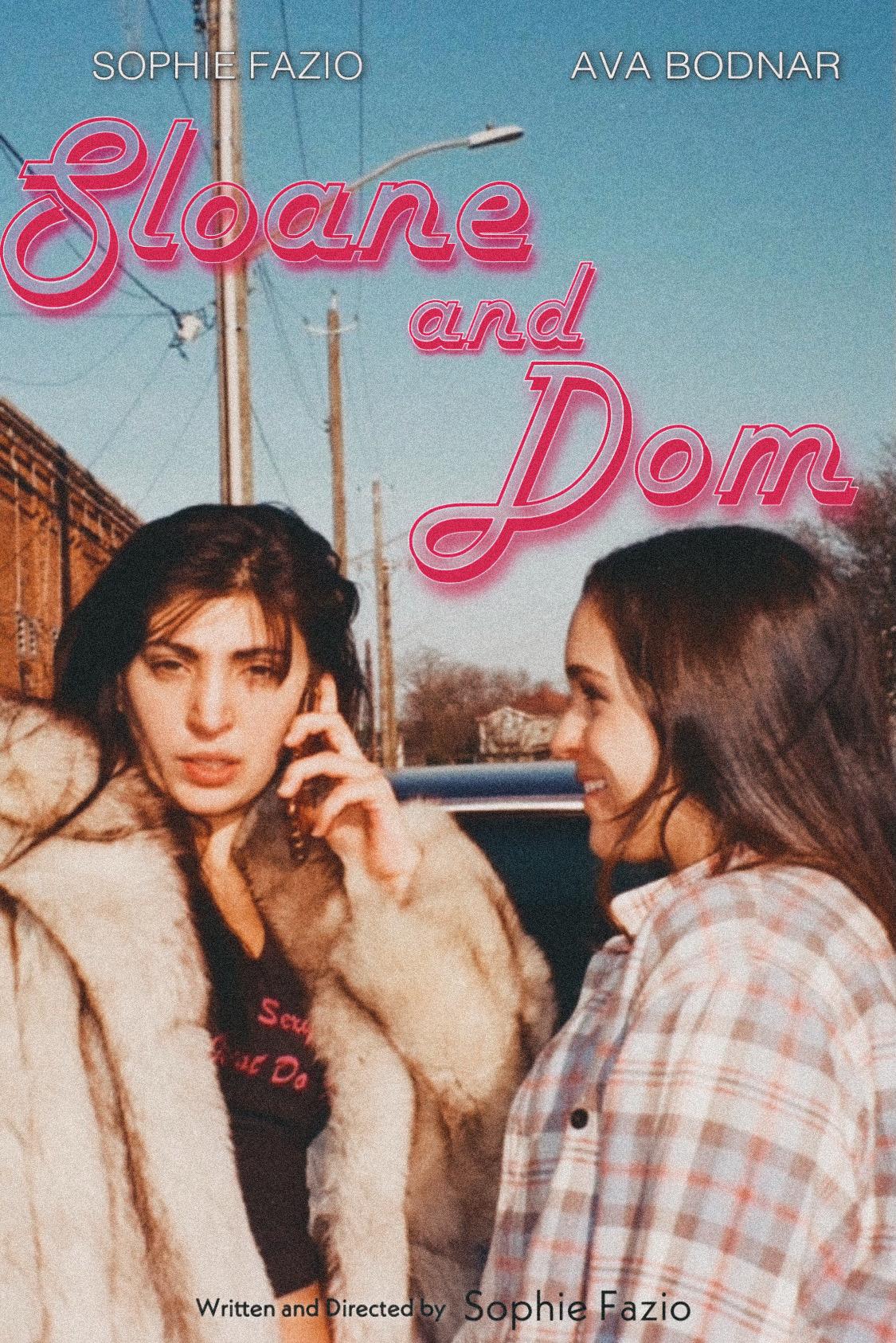 Sloane & Dom