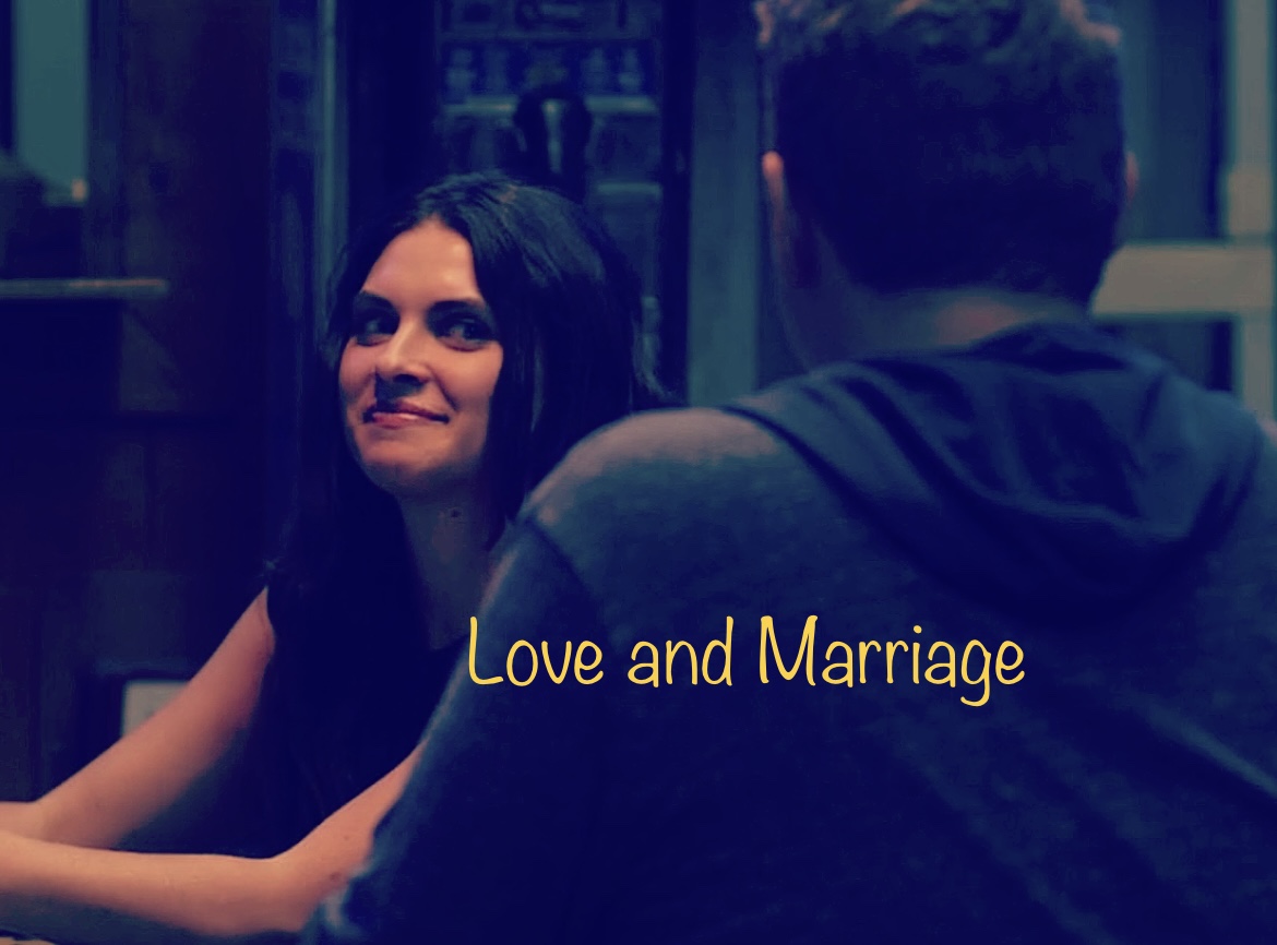Love and Marriage