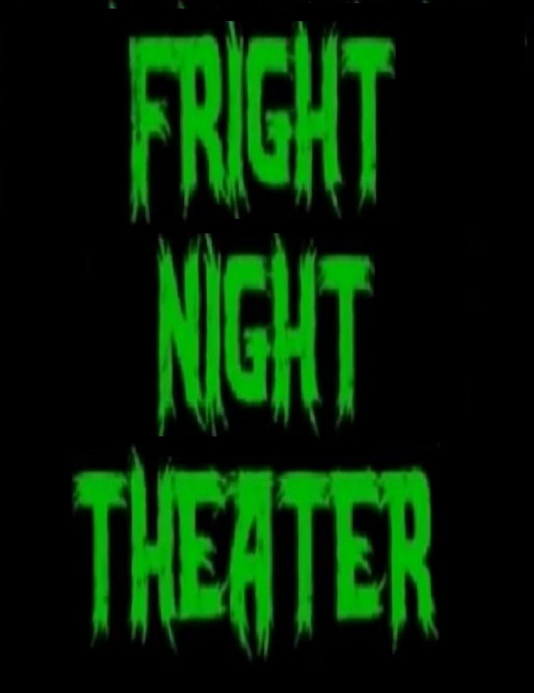 Fright Night Theater