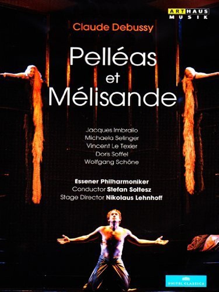 Pelléas et Mélisande