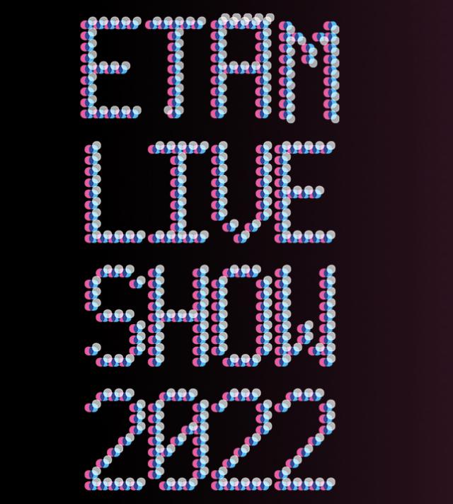 Etam Live Show 2022