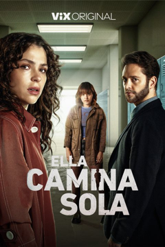 Ella Camina Sola