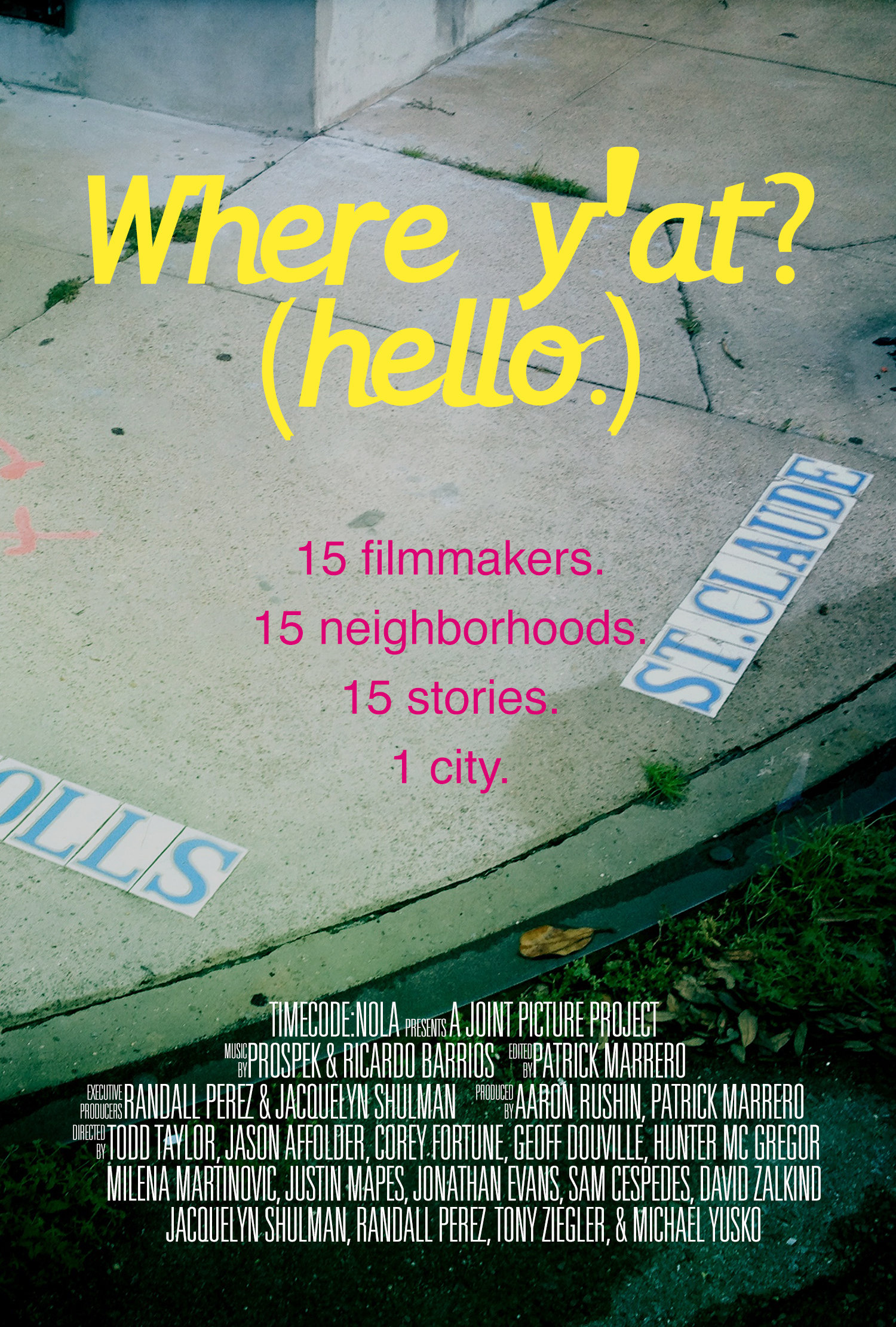 Where Y'at (Hello)