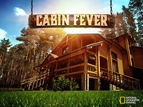 Cabin Fever