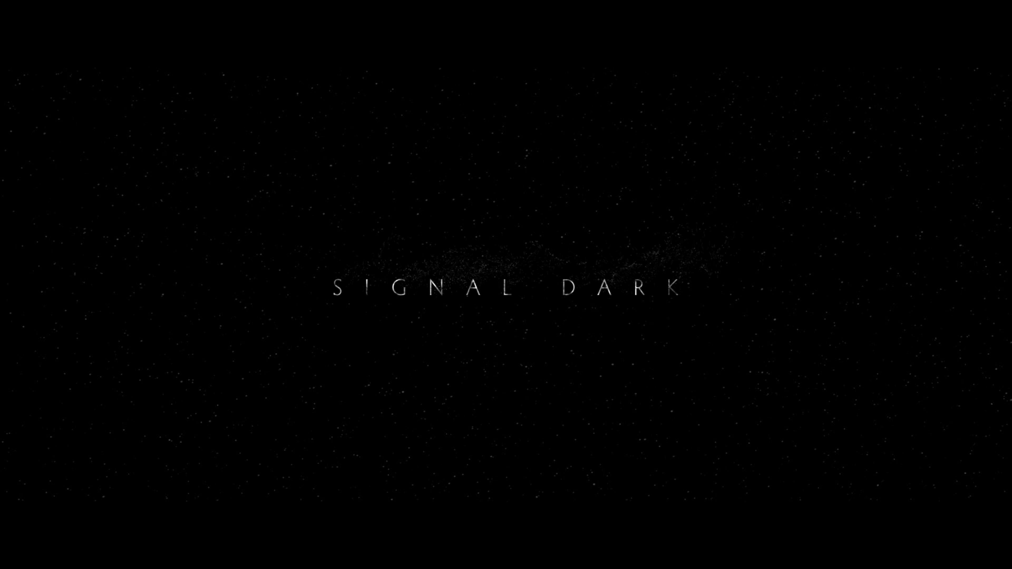 Signal Dark