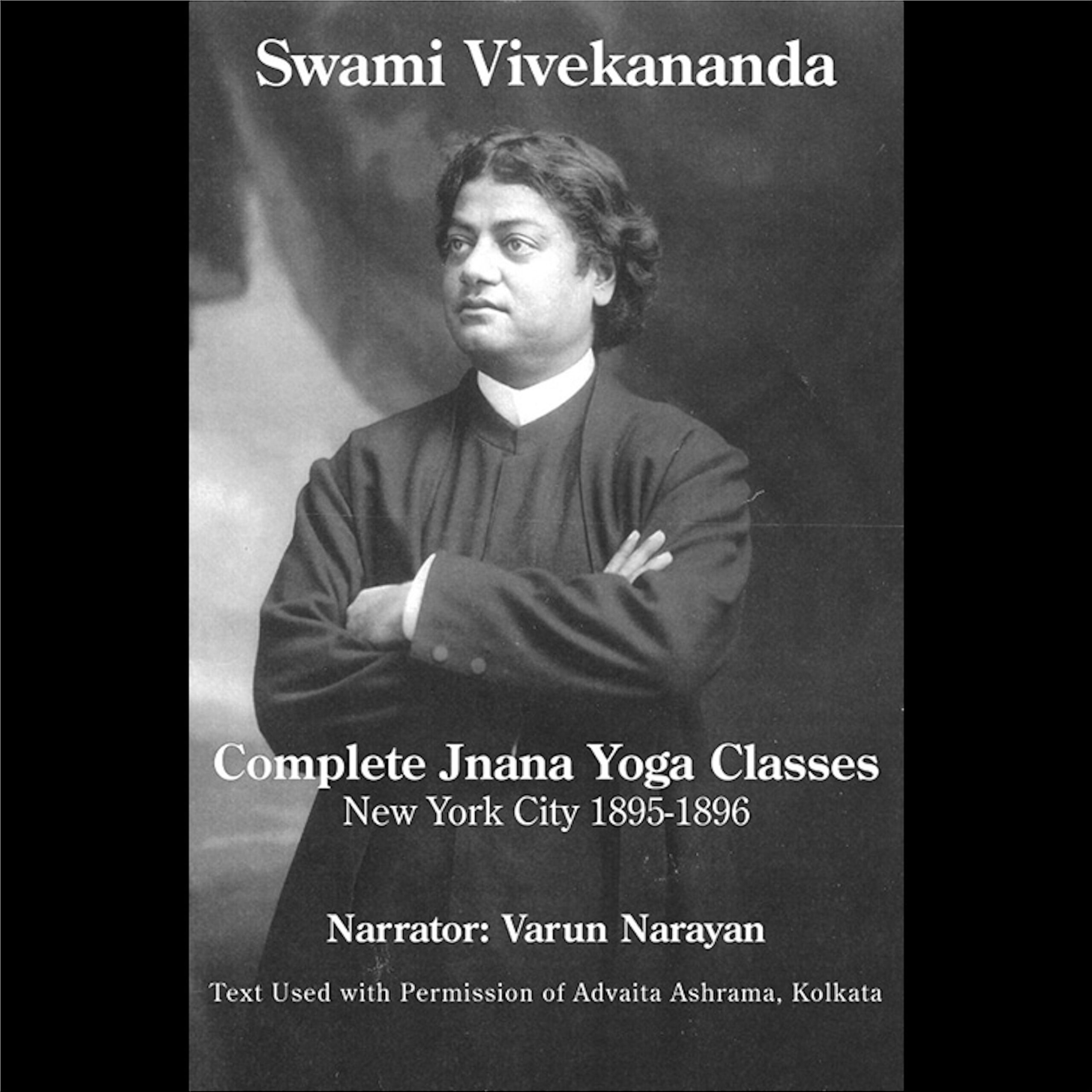 Swami Vivekananda: Jnana Yoga
