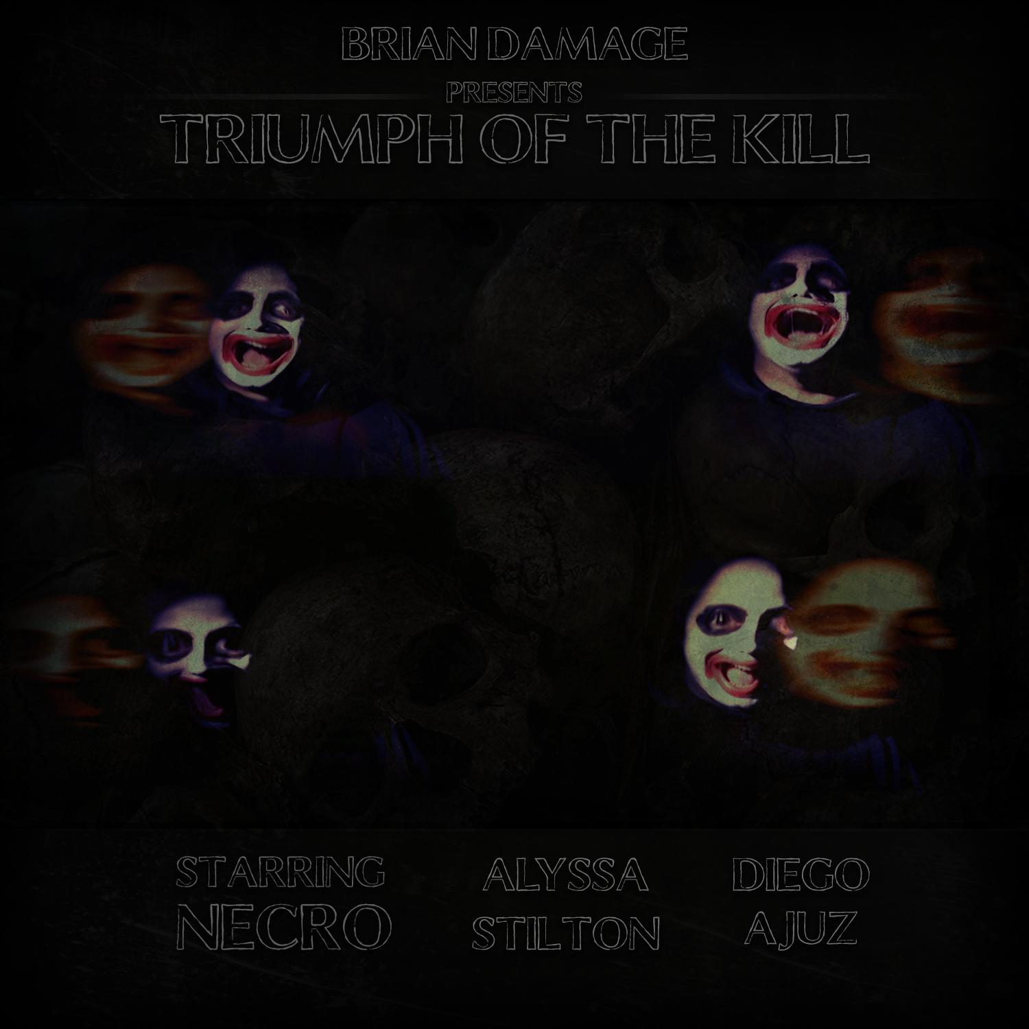 Triumph of the Kill