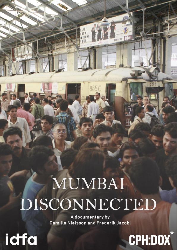 Cities on Speed: Mumbai Disconnected