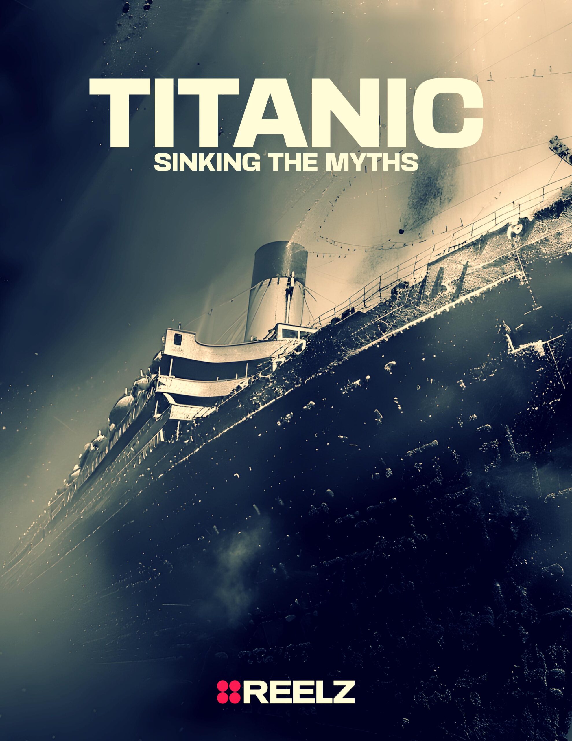 Titanic: Sinking the Myths