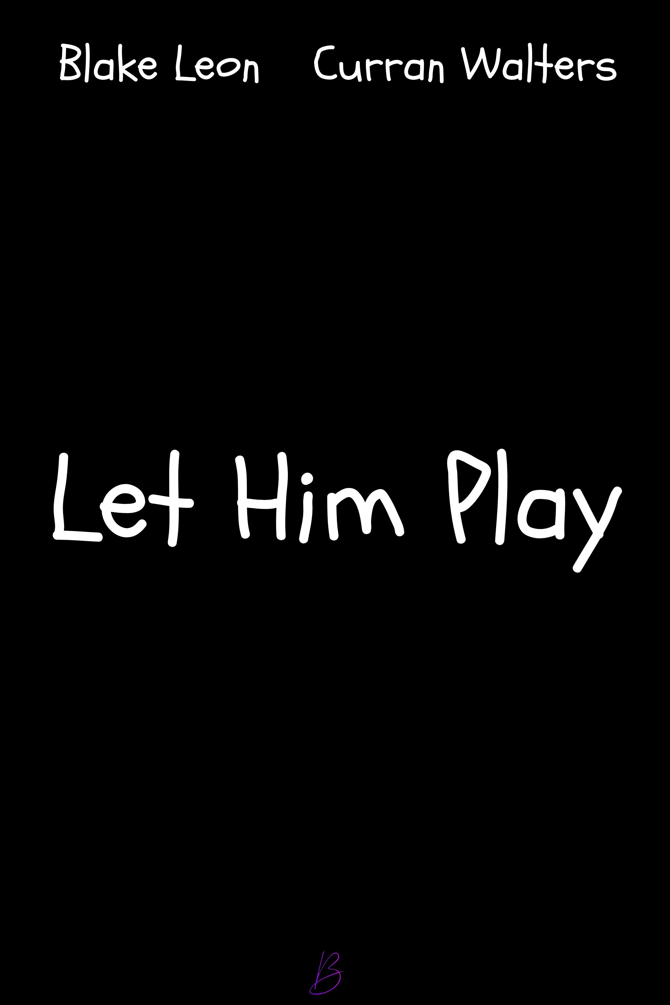 Let Him Play