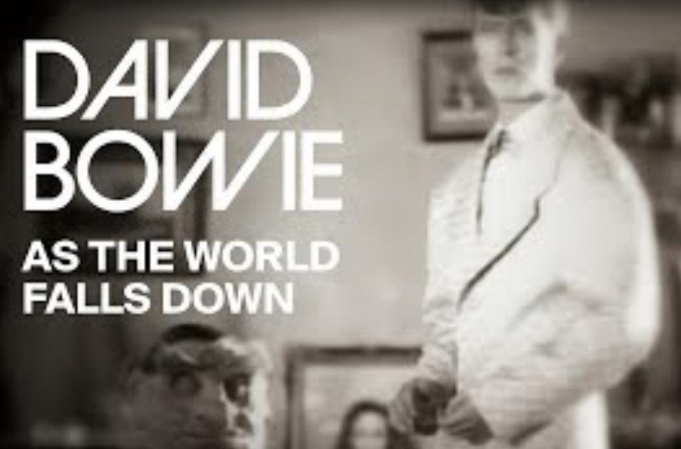 David Bowie: As the World Falls Down
