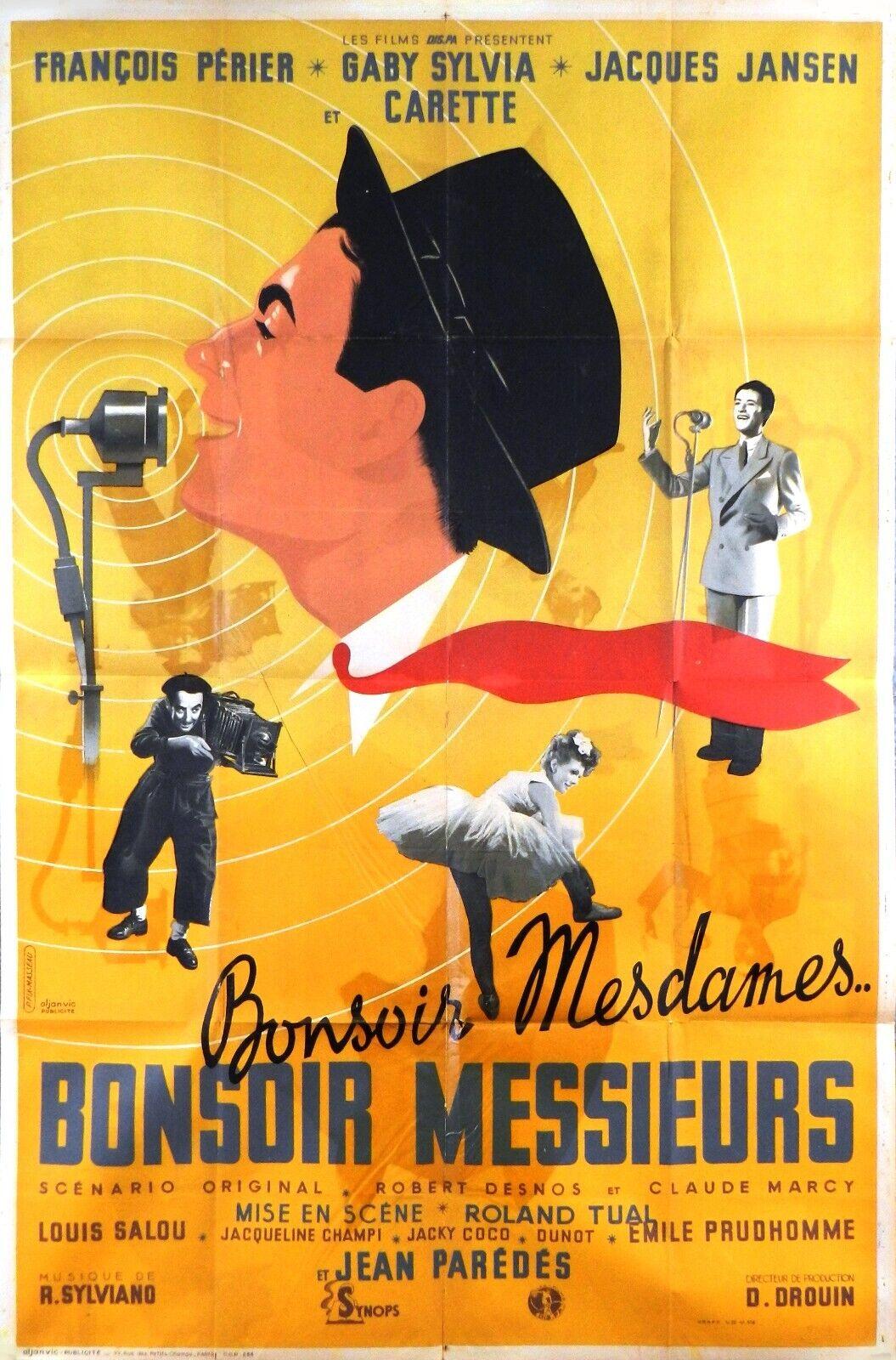 Bonsoir mesdames, bonsoir messieurs