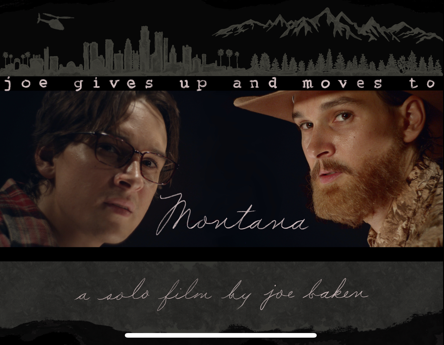 Joe Gives Up and Moves to Montana