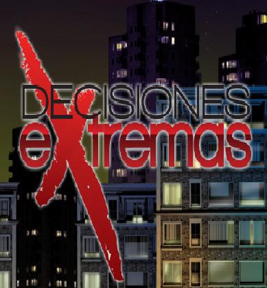 Decisiones Extremas