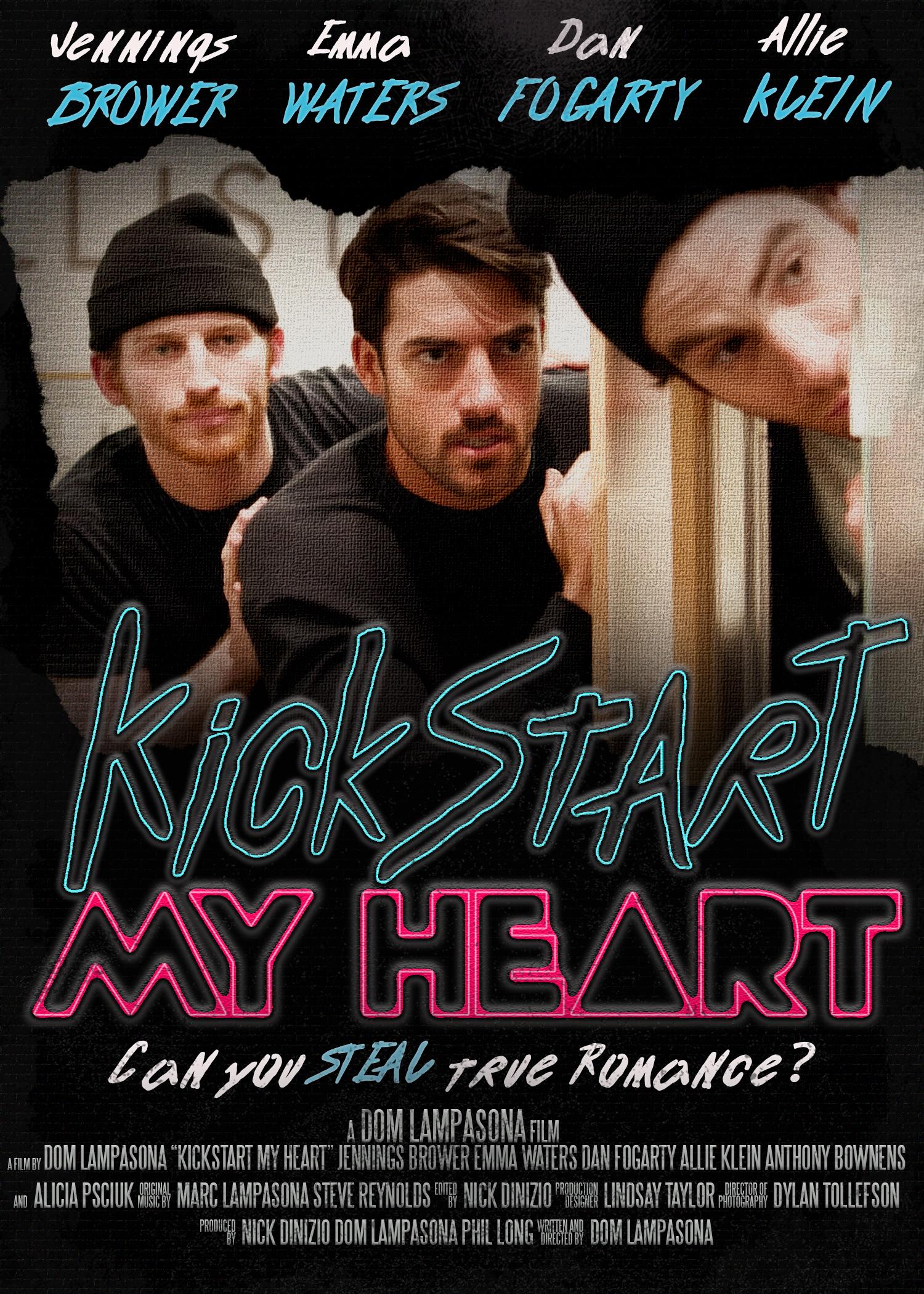 Kickstart My Heart