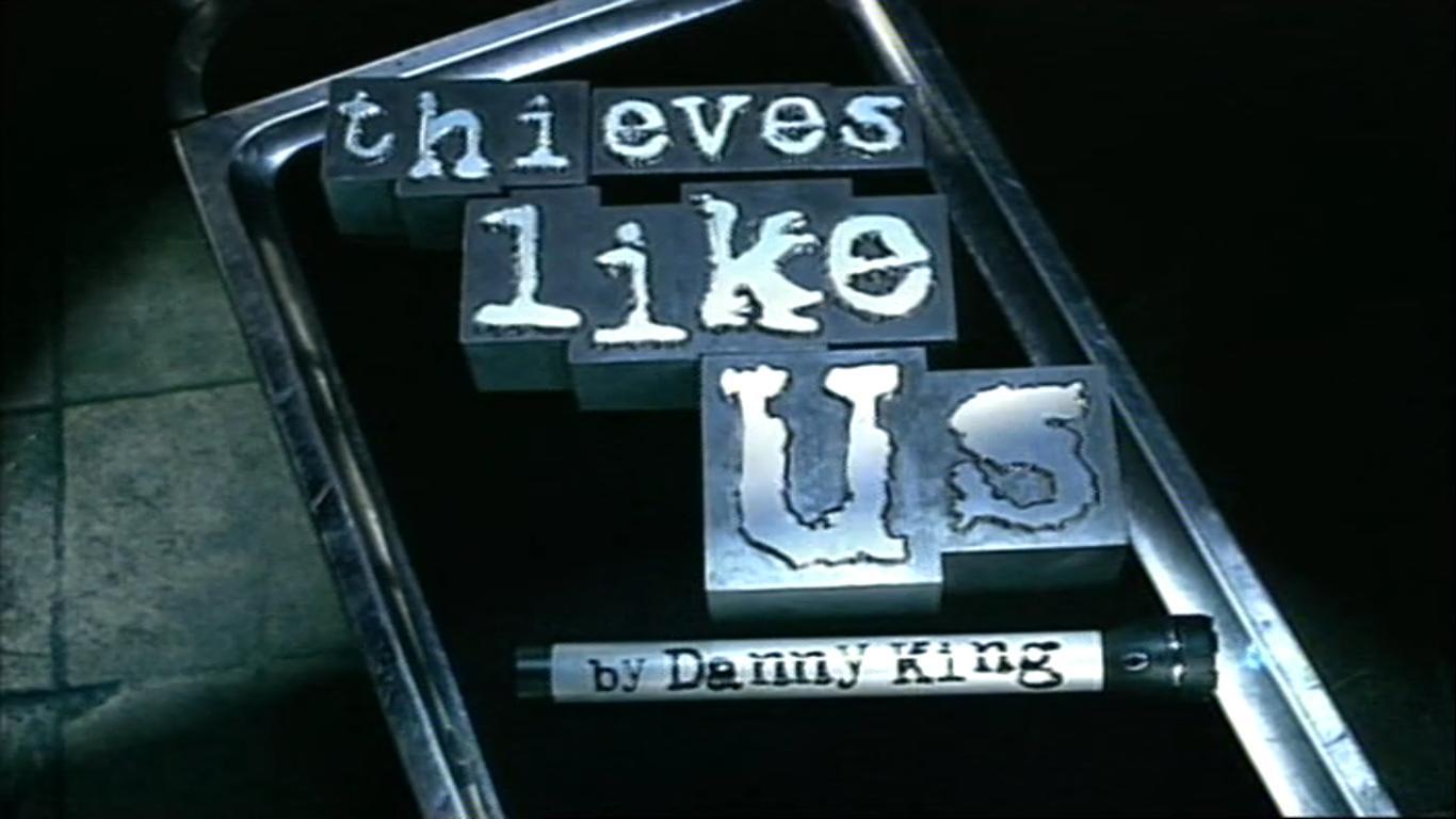 Thieves Like Us