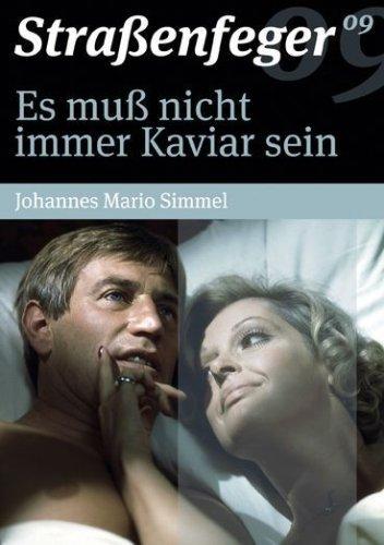 Es muß nicht immer Kaviar sein