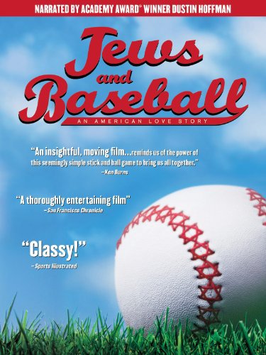 Jews and Baseball: An American Love Story