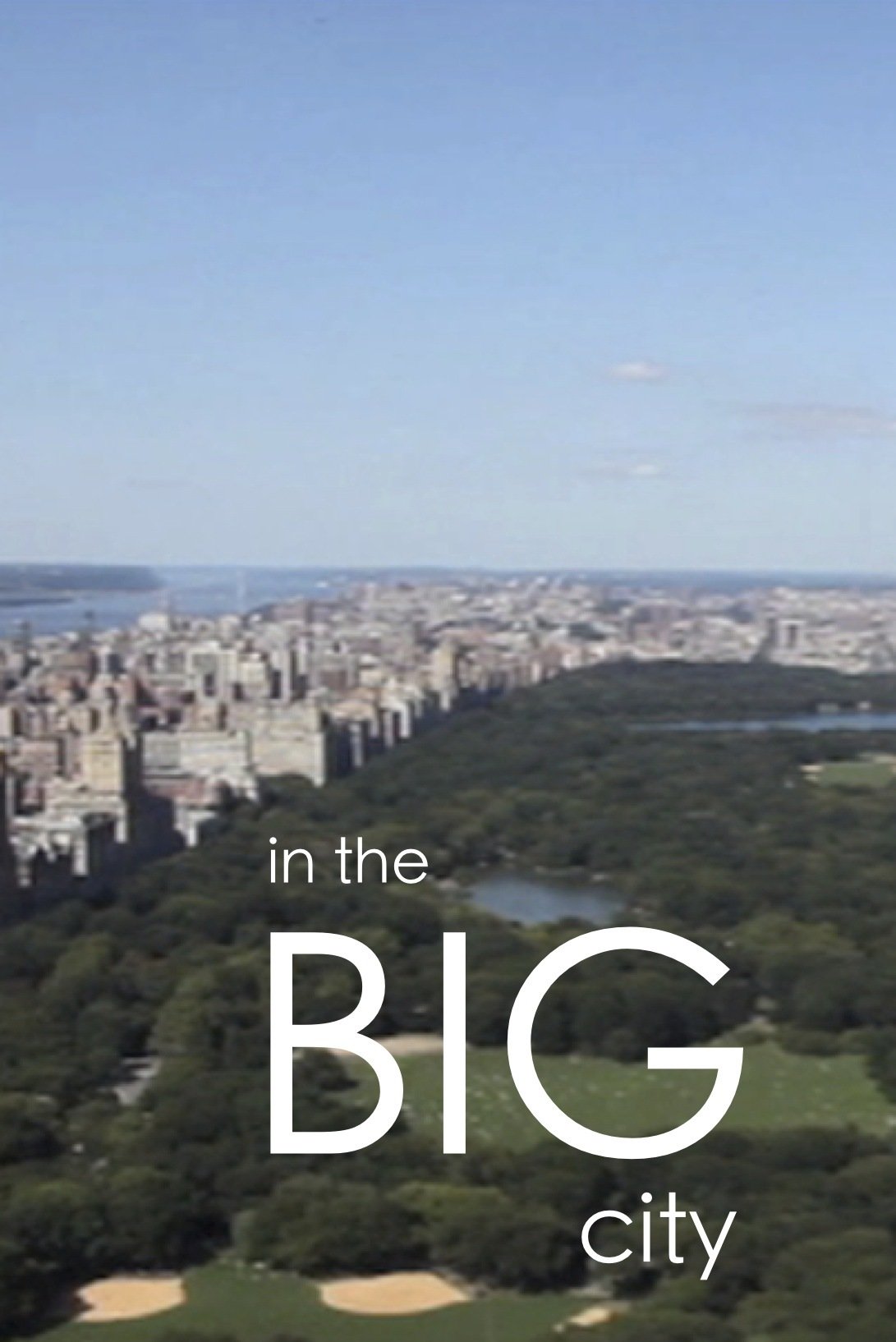In the Big City