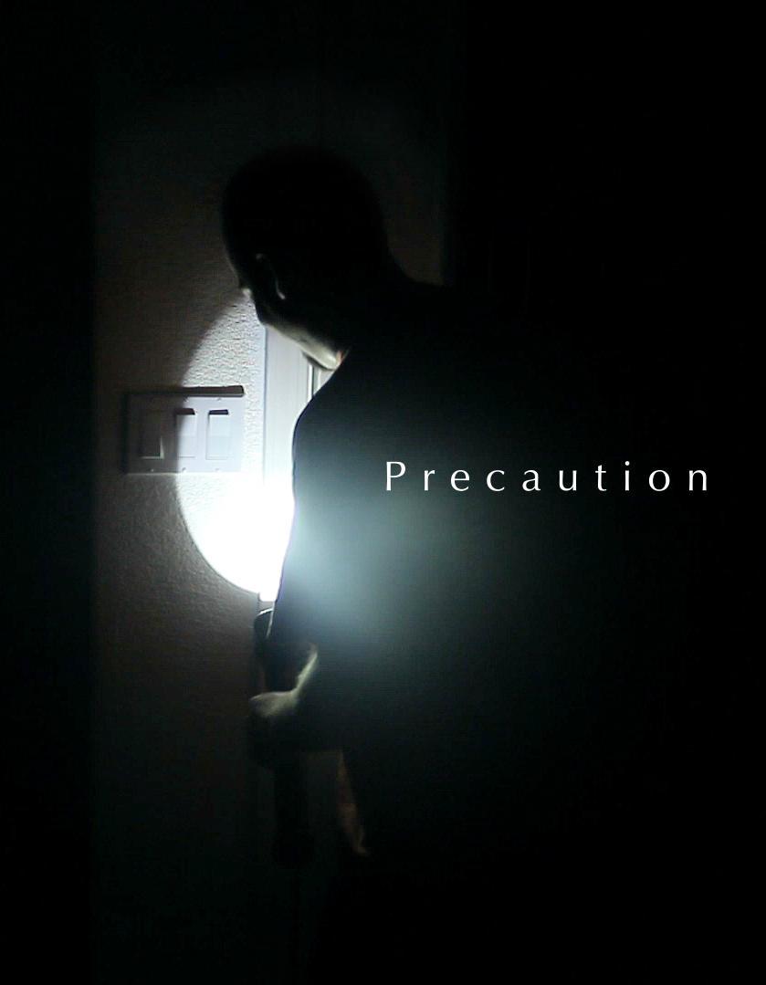 Precaution