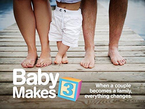 Baby Makes 3