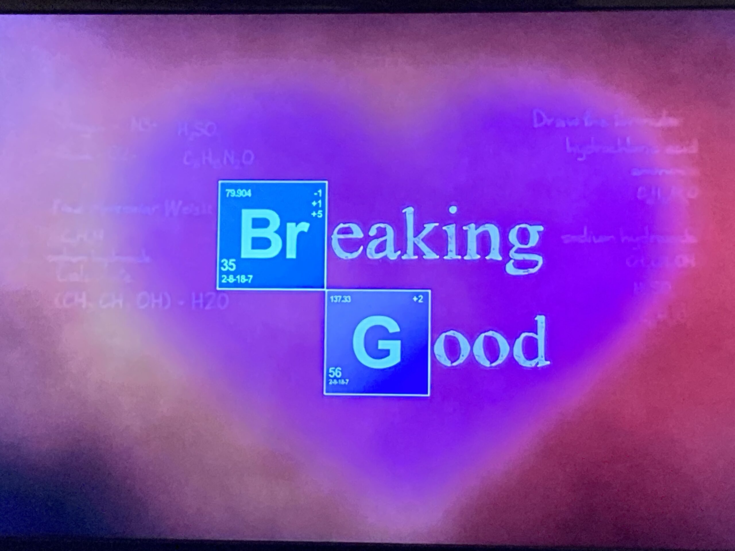 Breaking Good