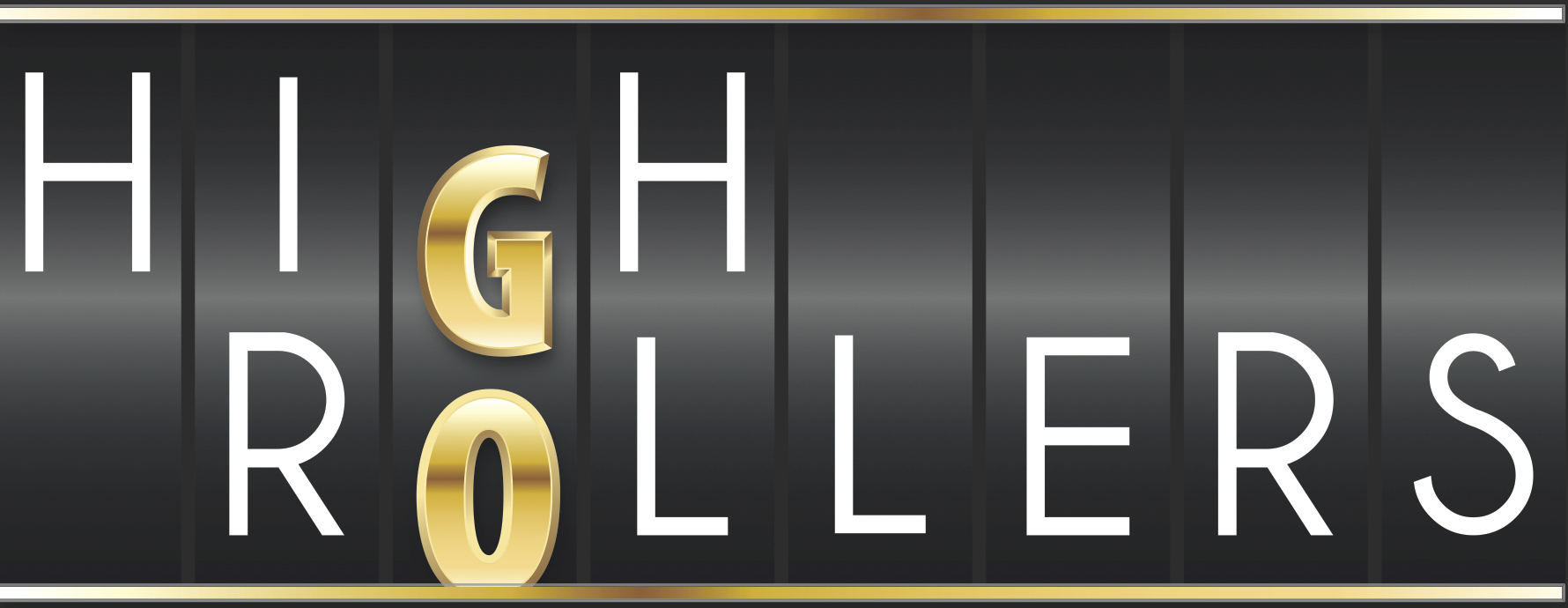 High Rollers
